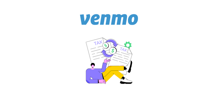 Getting Venmo 1099-K Form To File Taxes With IRS